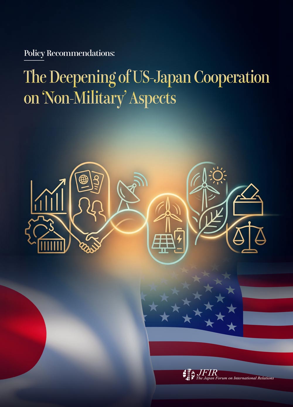 Policy Recommendations Released: “The Deepening of US-Japan Cooperation on ‘Non-Military’ Aspects”
